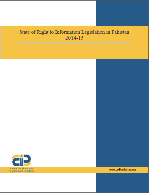 State of Right to Information Legislation in Pakistan 2014-15